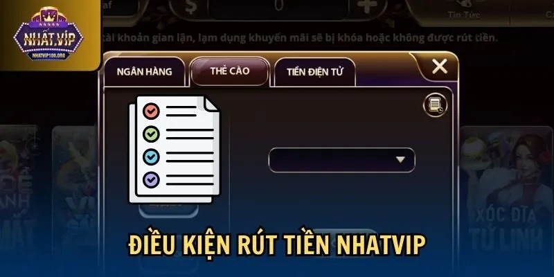 dieu kien rut tien nhatvip Điều kiện rút tiền Nhatvip