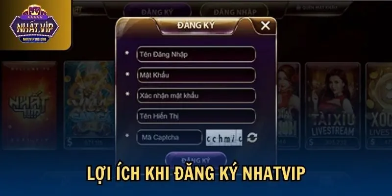 loi ich dang ky nhatvip Lợi ích khi đăng ký Nhatvip